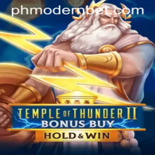 Temple of Thunder II Bonus Buy: A Modern Gaming Adventure with PHMODERN Elements