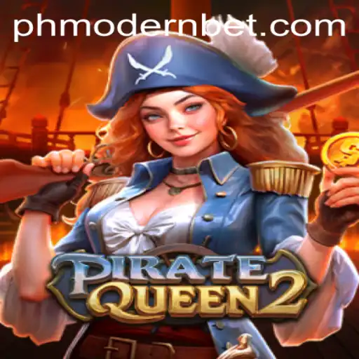 Explore the Adventurous World of PirateQueen2 with PHMODERN